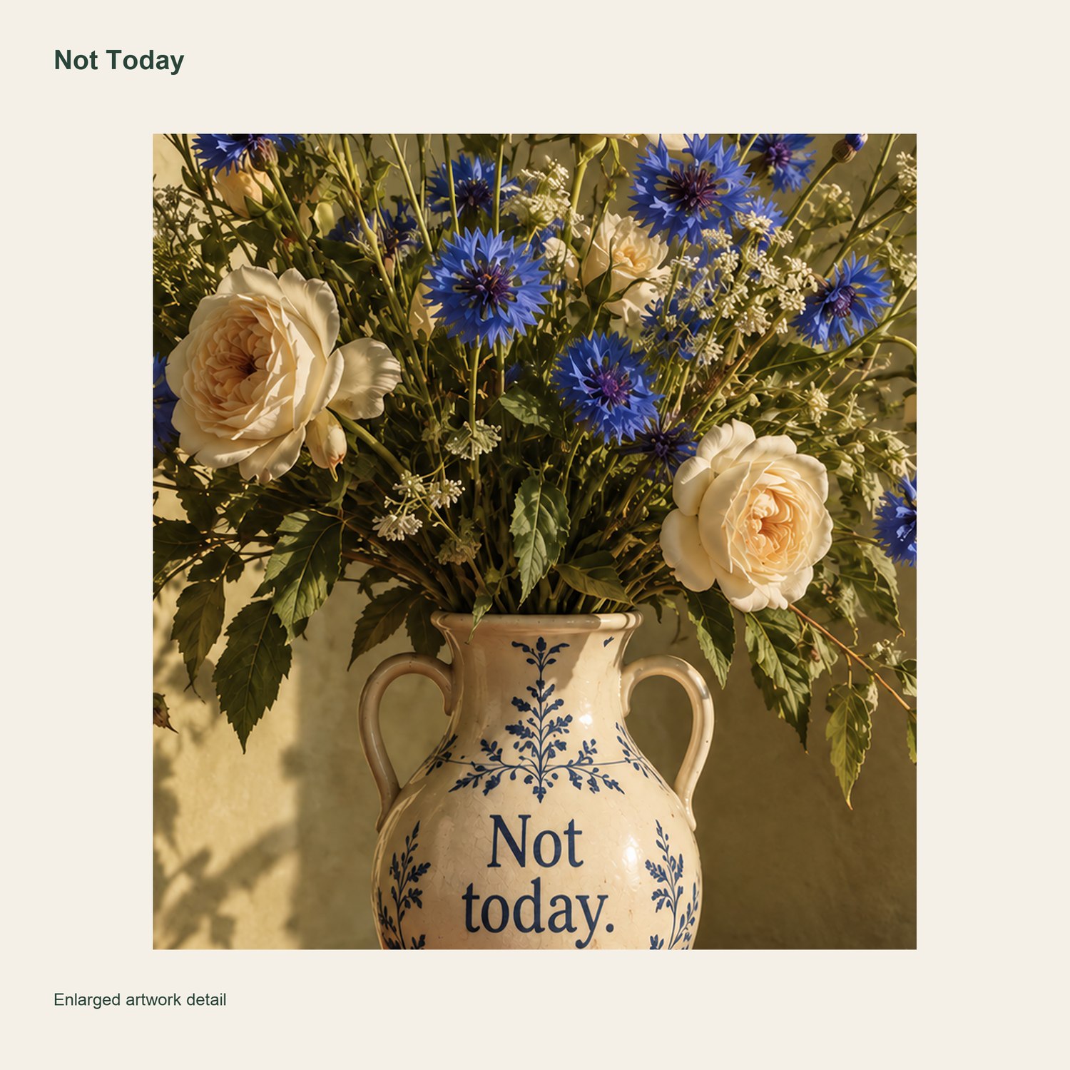 Not Today — artwork detail and printed signature