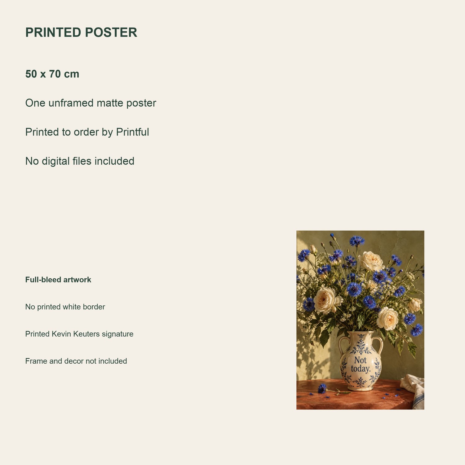 Not Today — printed poster details, 50 × 70 cm, unframed